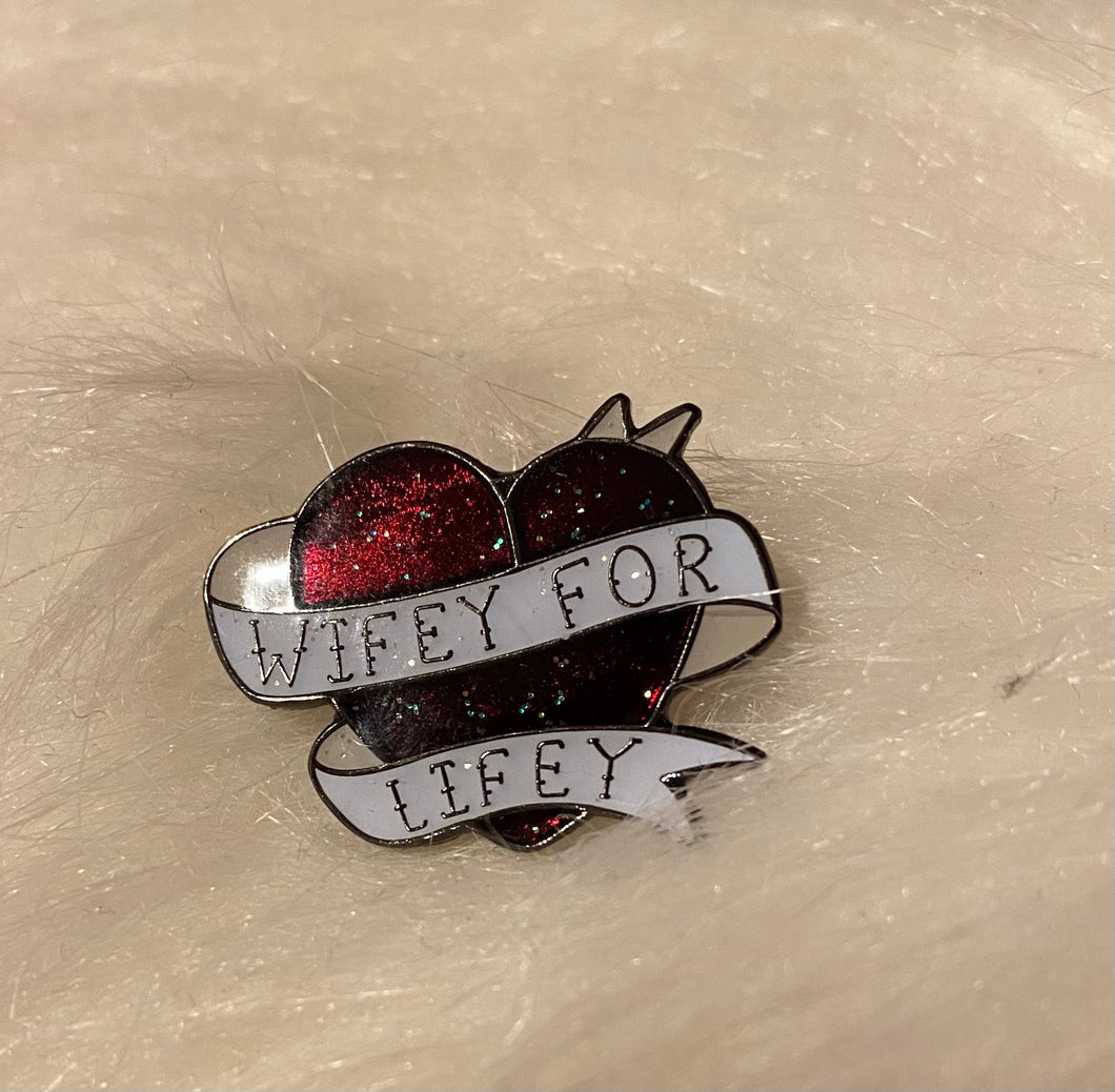 Wifey for Lifey Pin